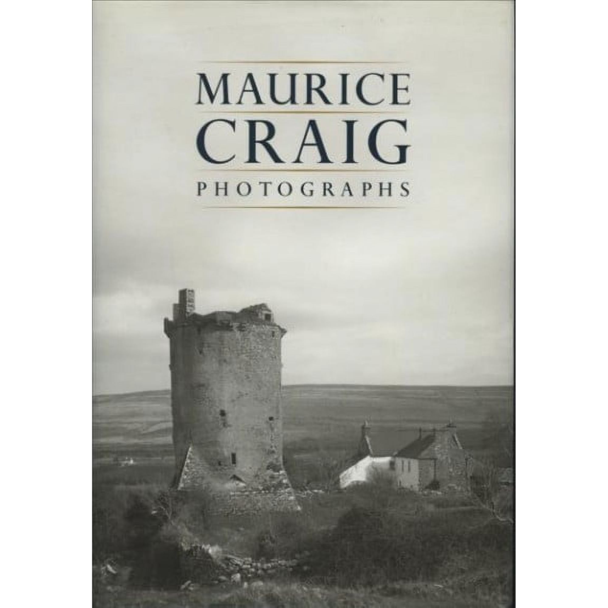 Maurice Craig: Photographs (Hardcover)