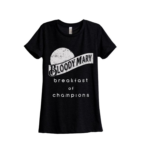 Bloody Mary Breakfast Of Champions Women's Fashion Relaxed T-Shirt Tee Heather Black Small
