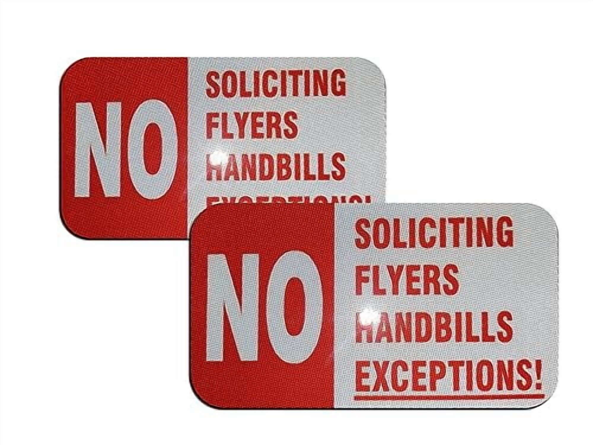 No Soliciting No Flyers No Handbills No Exceptions 2 pack super reflective vinyl stickers