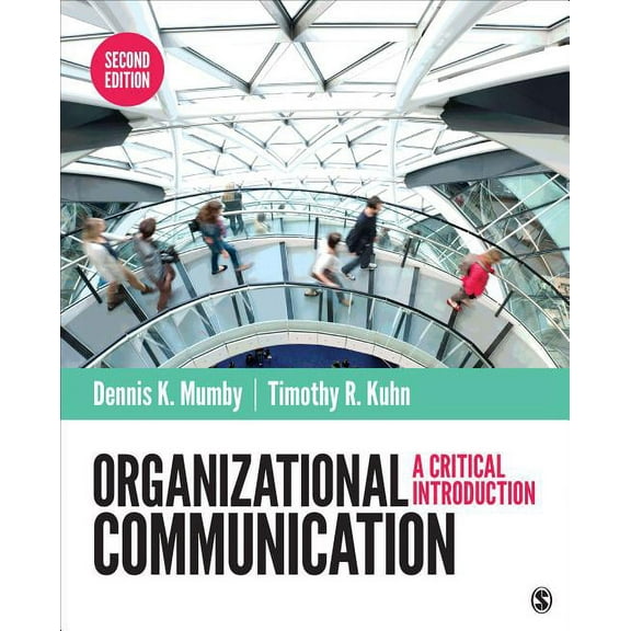 Organizational Communication: A Critical Introduction, (Paperback)