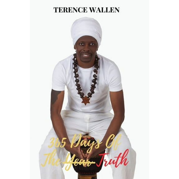 365 Days Of The Truth, (Paperback)