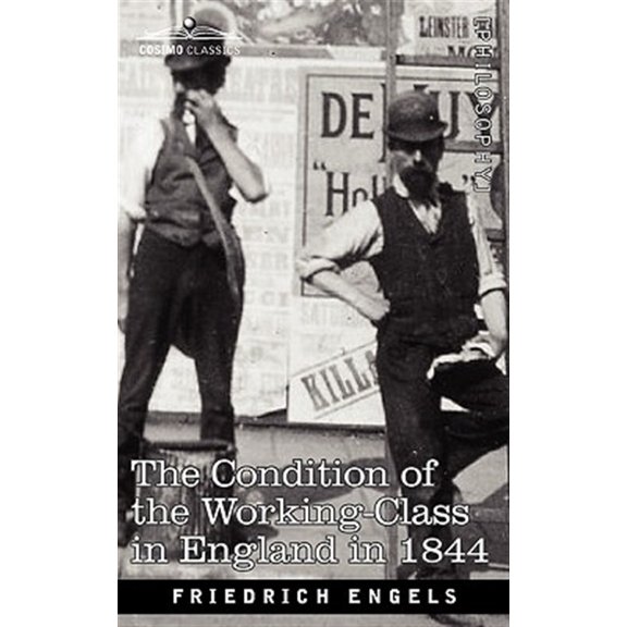 Pre-Owned The Condition of the Working-Class in England in 1844 (Paperback)