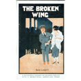 thumbnail image 2 of The Broken Wing By Paul Dickey And Charles W. Goddard. Print By ® The Michael Diamond Collection Mary Evans Picture, 2 of 4