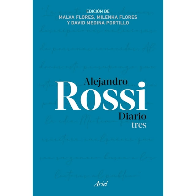 Libro Alejandro Rossi. Diario Tres Tapa Blanda, Autor Alejandro Rossi, Editorial Ariel Mexico