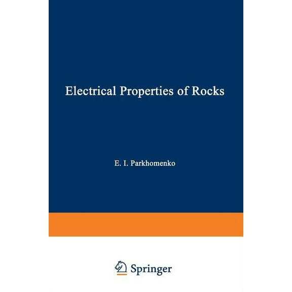 Monographs in Geoscience Electrical Properties of Rocks, (Paperback)