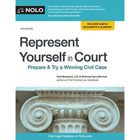 Pre-Owned Represent Yourself in Court: Prepare & Try a Winning Civil Case (Paperback) 1413326617 9781413326611