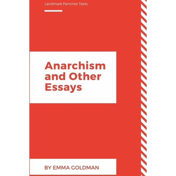 Anarchism and Other Essays, (Paperback)