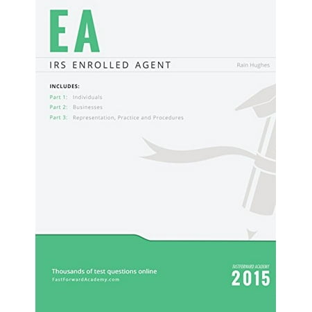 IRS Enrolled Agent Exam Study Guide 2015-2016, Pre-Owned Paperback 1938440366 9781938440366 Rain Hughes