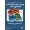 Pre-Owned The Legal Guide to Affordable Housing Development 159031591X (Paperback - Used)