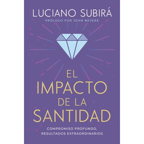 El Impacto de la Santidad, (Paperback)