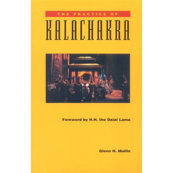 Pre-Owned The Practice of Kalachakra, (Paperback)