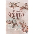 thumbnail image 1 of Mi Oscuro Romeo VR Editoras L. J. Shen Parker S. Huntington, 1 of 2