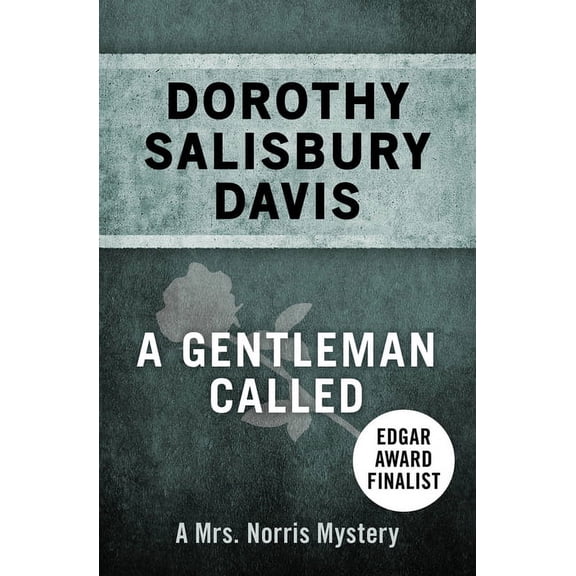 Mrs. Norris Mysteries A Gentleman Called, Book 2, (Paperback)