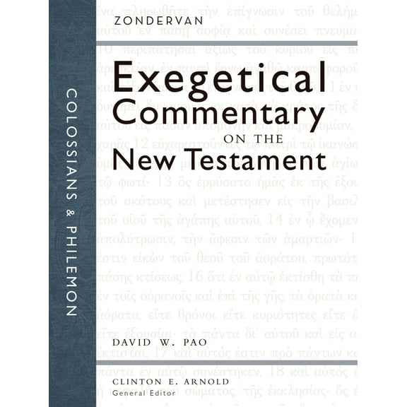 Zondervan Exegetical Commentary on the N Colossians and Philemon, (Hardcover)