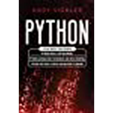 Python: This book includes: Python basics for Beginners + Python ...