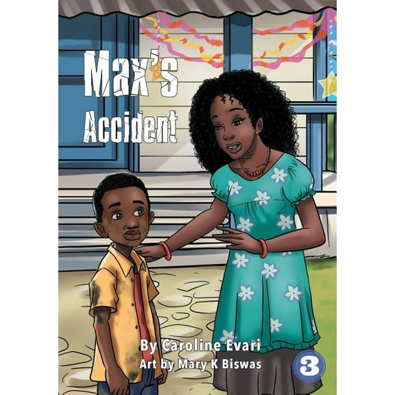 Max's Accident, (Paperback)