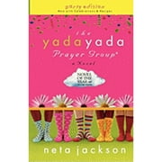 Yada Yada Prayer Group: The Yada Yada Prayer Group : Party Edition with Celebrations & Recipes (Series #01) (Paperback)