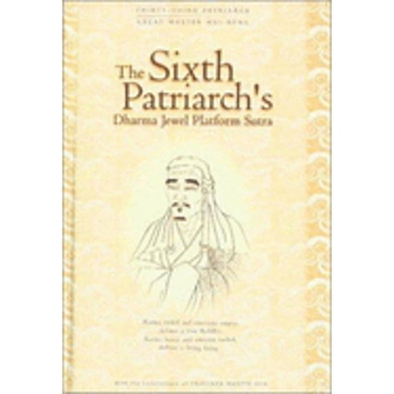 Pre-Owned The Sixth Patriarch's Dharma Jewel Platform Sutra: With the Commentary of Venerable Master Hsuan Hua (Hardcover) by Huineng