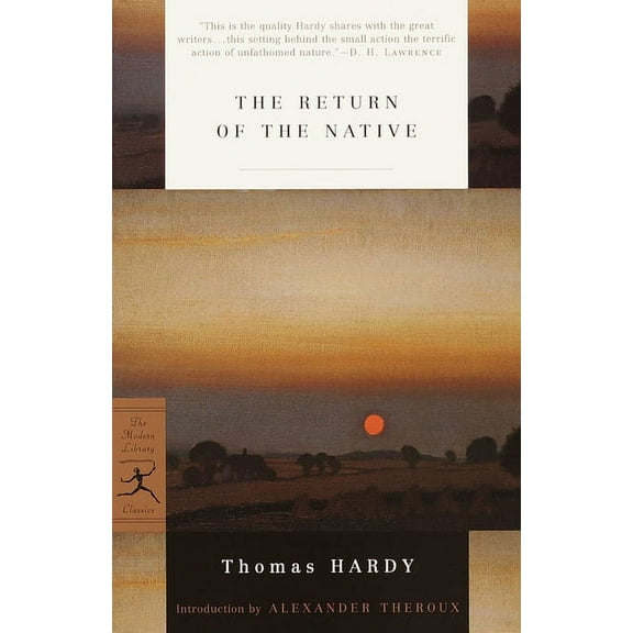 Modern Library Classics The Return of the Native, (Paperback)