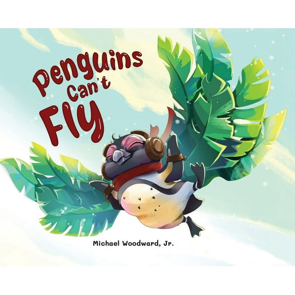 Penguins Can't Fly, (Hardcover)