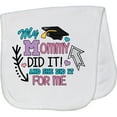 thumbnail image 2 of Inktastic My Mommy Did It and She Did It for Me with Graduation Cap Baby Burp Cloth, 2 of 3