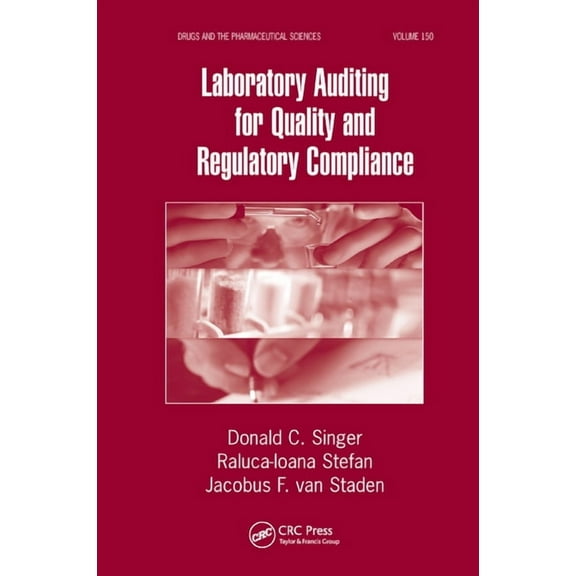 Laboratory Auditing for Quality and Regulatory Compliance, (Paperback)