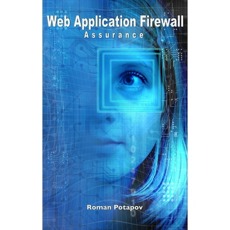 Web Application Firewall Assurance - eBook