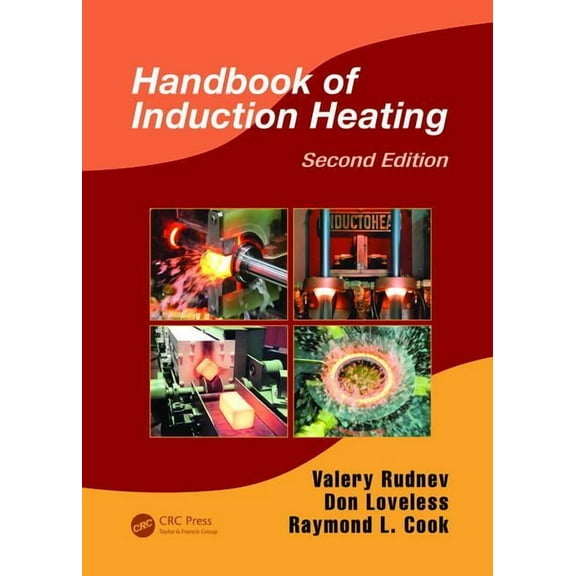 Manufacturing, Engineering and Materials Handbook of Induction Heating, (Paperback)