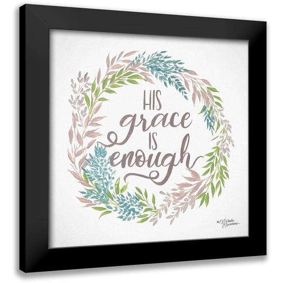 Norman, Michele 12x12 Black Modern Framed Museum Art Print Titled - His Grace is Enough
