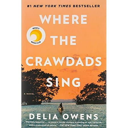 Pre-Owned Where the Crawdads Sing: Reese's Book Club (Hardcover) 0735219095 9780735219090