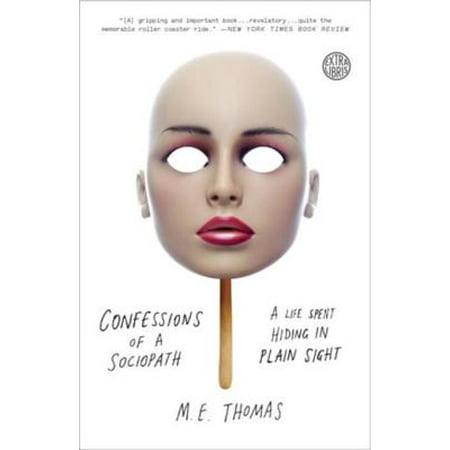 Confessions of a Sociopath - eBook (Best Revenge On A Sociopath)