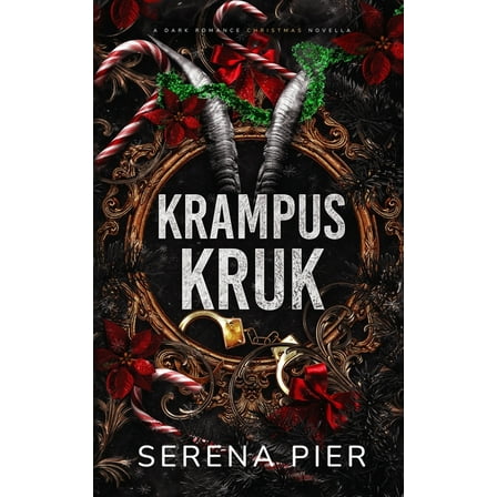 Krampus Kruk: Age Gap Dark Romance Christmas Novella, (Paperback)