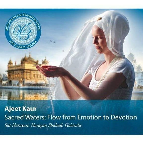 Ajeet Kaur - Sacred Waters: Flow from Emotion to Devotion - New Age - CD