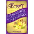thumbnail image 1 of Pre-Owned The Secret Language of Feelings A Rational Approach to Emotional Mastery (Paperback) 0971229058 9780971229051, 1 of 1