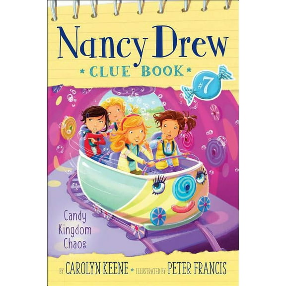 Nancy Drew Clue Book Candy Kingdom Chaos, Book 7, (Paperback)