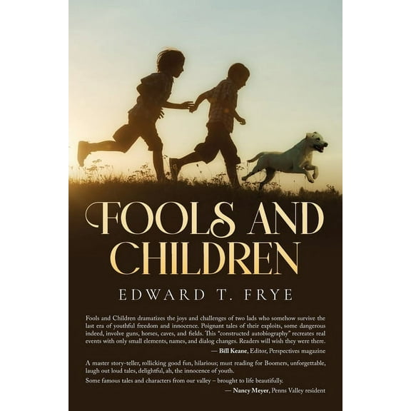 Fools and Children, (Paperback)