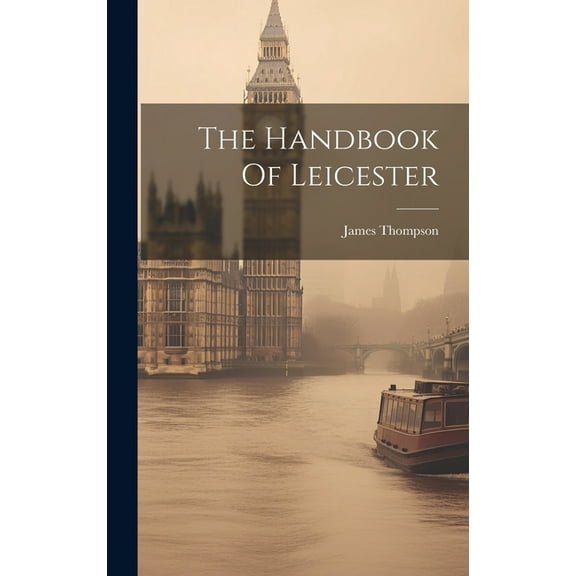 The Handbook Of Leicester (Hardcover)