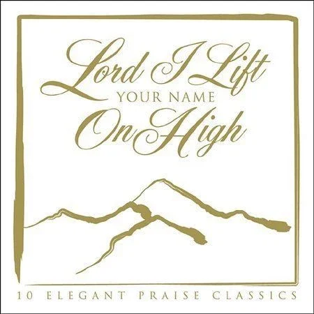 Lord I Lift Your Name on High - Music CD - - 2002-03-19 - Word - Sold by Sounda