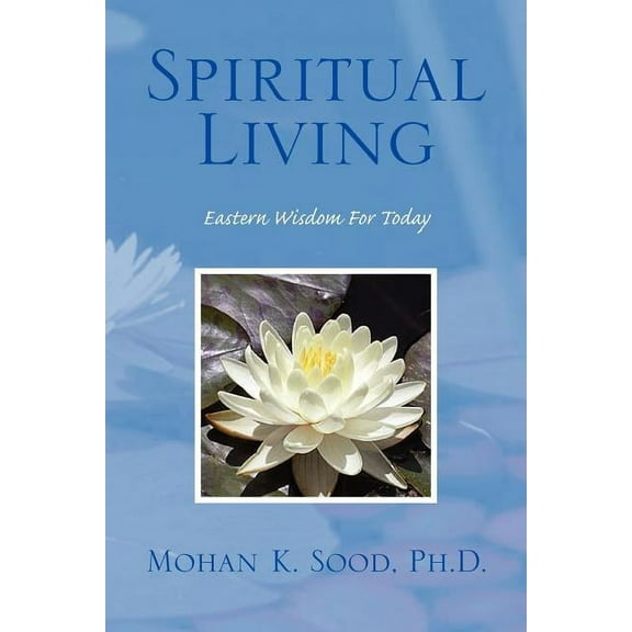 Spiritual Living, (Paperback)