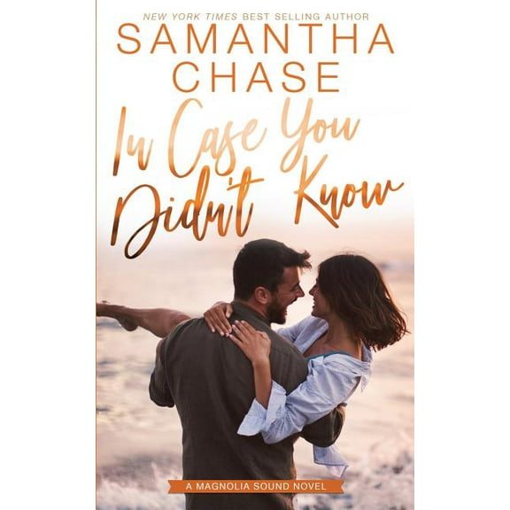 In Case You Didn't Know (Paperback) by Samantha Chase