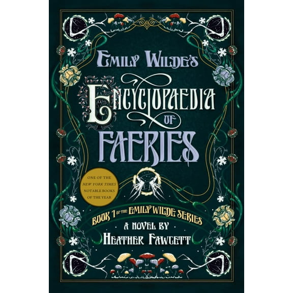Emily Wilde's Encyclopaedia of Faeries (Paperback)