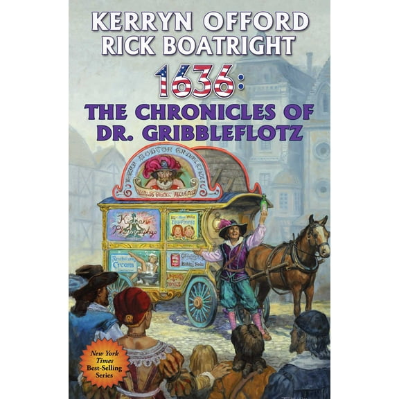 Ring of Fire: 1636: The Chronicles of Dr. Gribbleflotz (Series #21) (Paperback)