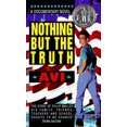 thumbnail image 1 of Pre-Owned Nothing but the Truth: A Documentary Novel (Unknown) 038071907X 9780380719075, 1 of 1