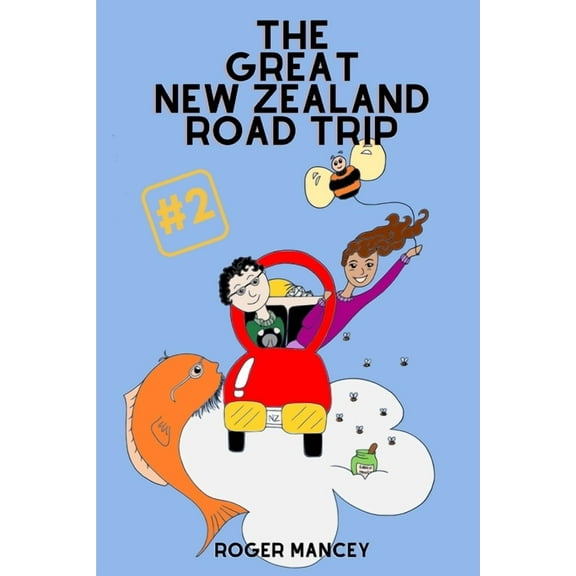 The Great New Zealand Road Trip: Part 2, (Paperback)