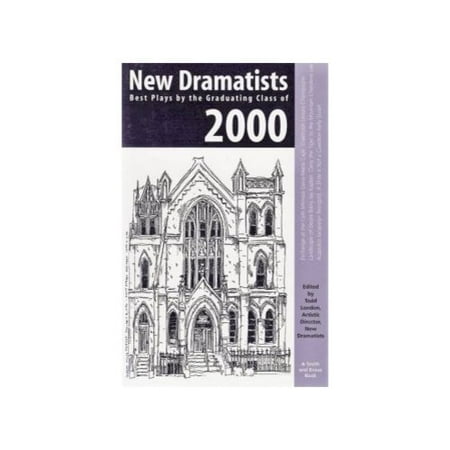 New Dramatists : Best Plays by the Graduating