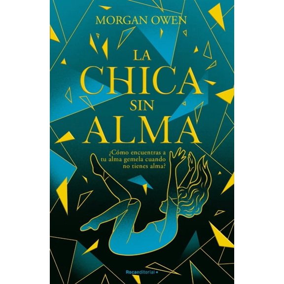 La Chica Sin Alma / The Girl with No Soul (Paperback)