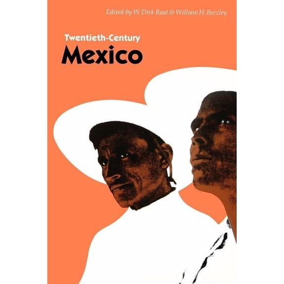 Twentieth-Century Mexico, (Paperback)