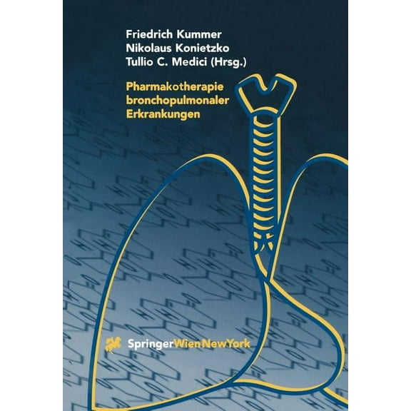 Pharmakotherapie Bronchopulmonaler Erkrankungen, (Paperback)