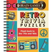 PUBLICATIONS INTERNATIONAL Brain Games Retro Trivia Puzzles: Flash Back to the '70's and '80's