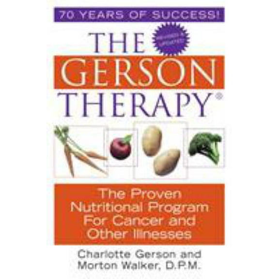 Pre-Owned The Gerson Therapy -- Revised (Paperback) 1575666286 9781575666280
